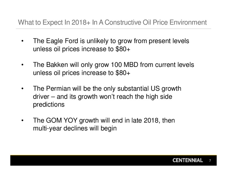 UBS Oil & Gas Conference – Centennial Resources Development – slide 7