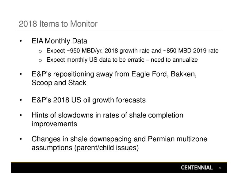 UBS Oil & Gas Conference – Centennial Resources Development – slide 9