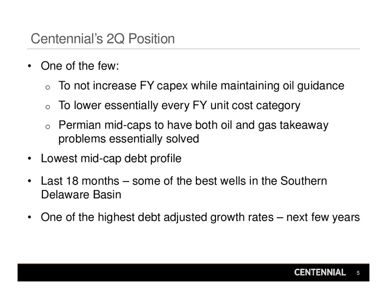Barclays Global CEO Energy Power Conference – Centennial Resources Development – slide 4