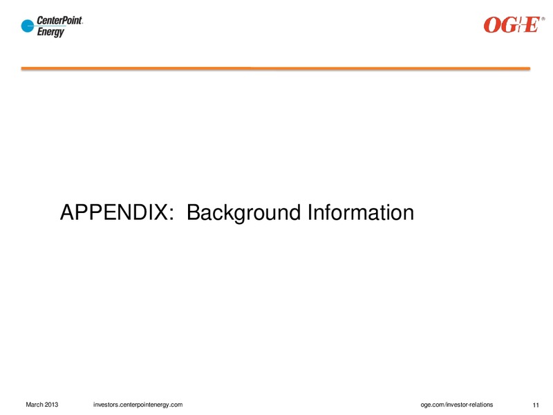 MARCH 3012 INVESTOR INTRODUCTION AND OVERVIEW – Centerpoint Energy, Inc. – slide 11