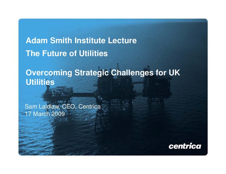 MARCH 2009 INVESTOR PRESENTATION – Centrica Plc – slide 1