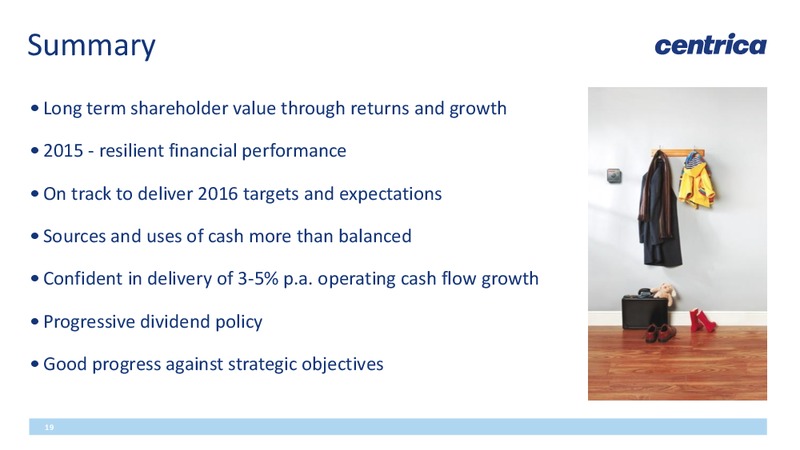 Annual General Meeting – Centrica Plc – slide 19