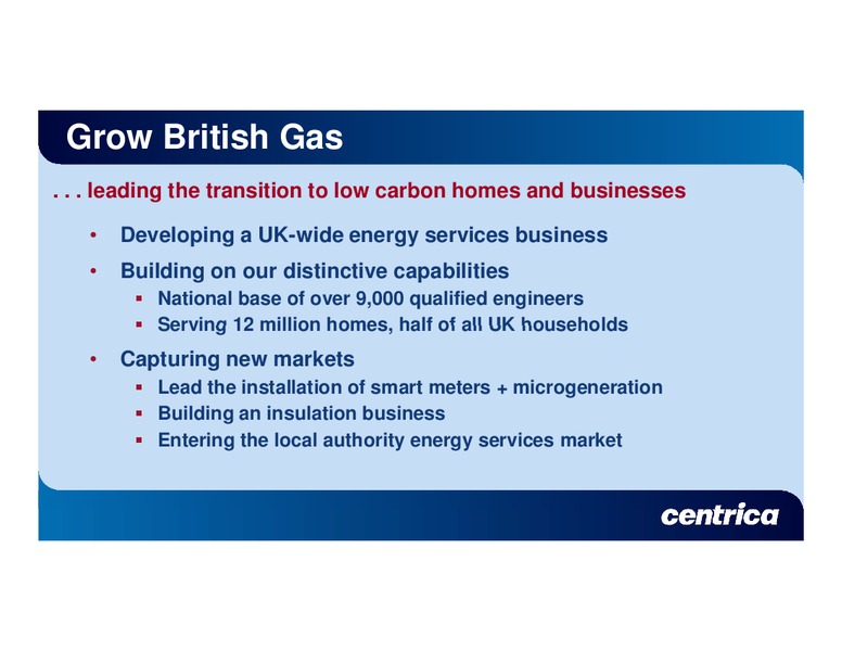 MAY 2010 ANNUAL GENERAL MEETING – Centrica Plc – slide 19
