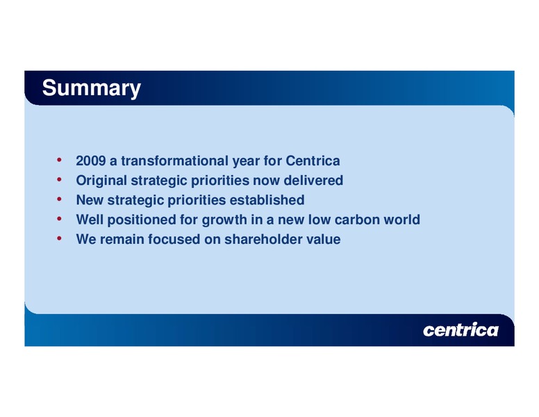 MAY 2010 ANNUAL GENERAL MEETING – Centrica Plc – slide 23