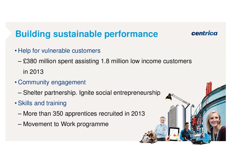 MAY 2014 ANNUAL GENERAL MEETING – Centrica Plc – slide 11