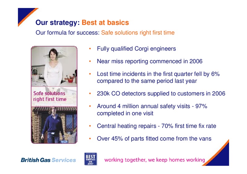MAY 2007 INVESTOR PRESENTATION – Centrica Plc – slide 25