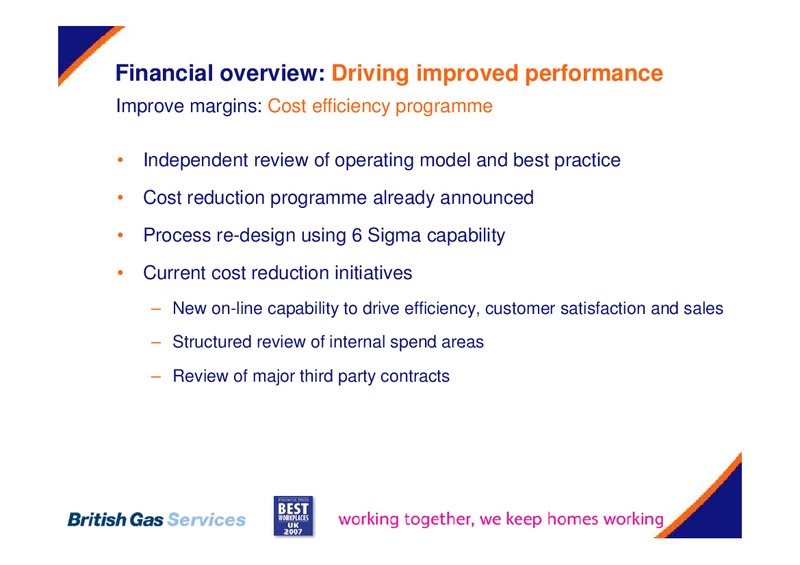 MAY 2007 INVESTOR PRESENTATION – Centrica Plc – slide 59
