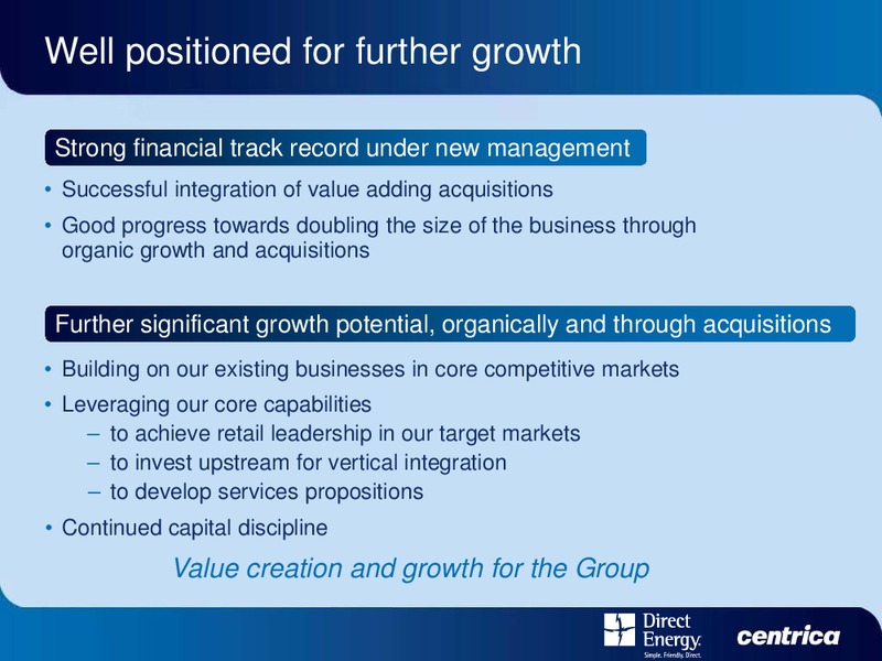 DIRECT ENERGY INVESTOR DAY – Centrica Plc – slide 8