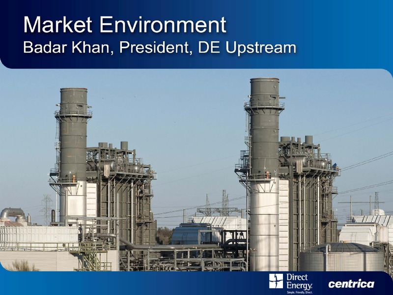 DIRECT ENERGY INVESTOR DAY – Centrica Plc – slide 38