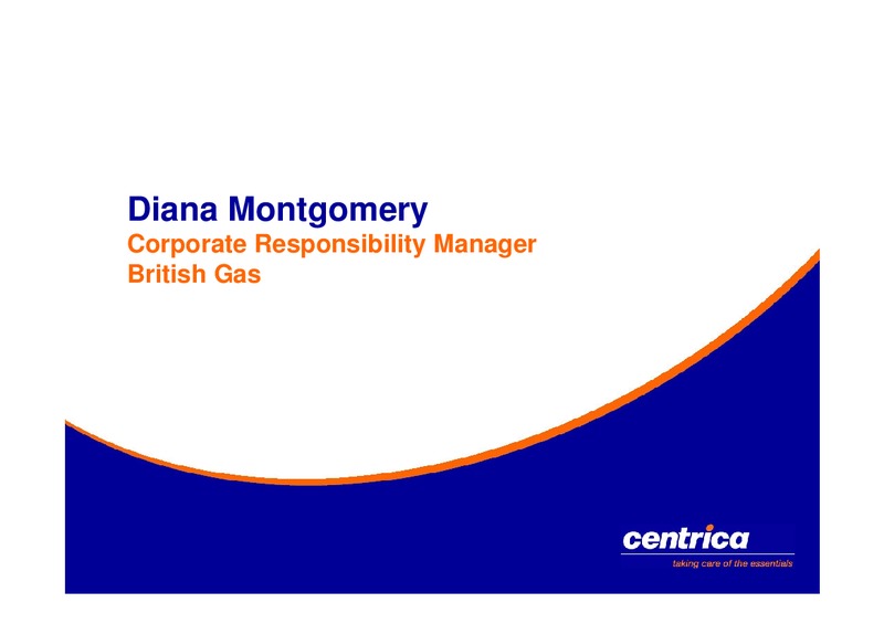 OCTOBER 2005 INVESTOR PRESENTATION – Centrica Plc – slide 26