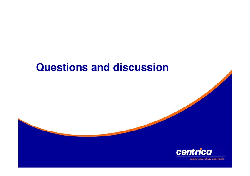 OCTOBER 2005 INVESTOR PRESENTATION – Centrica Plc – slide 36