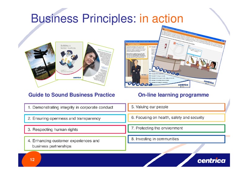NOVEMBER 2007 INVESTOR PRESENTATION – Centrica Plc – slide 12