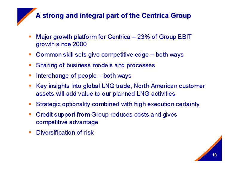 DECEMBER 2005 INVESTOR PRESENTATION – Centrica Plc – slide 18