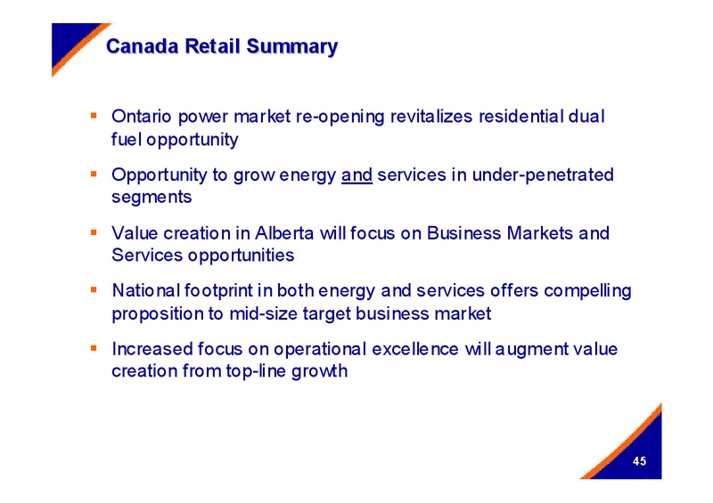 DECEMBER 2005 INVESTOR PRESENTATION – Centrica Plc – slide 45