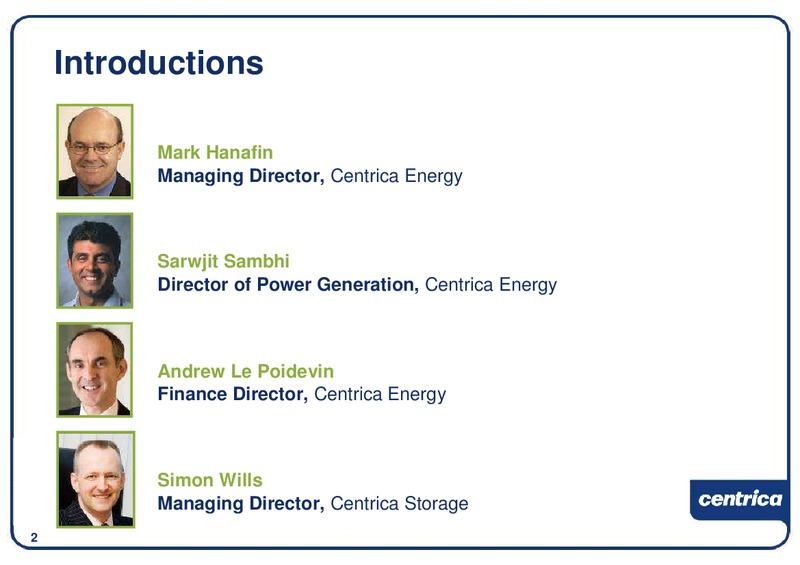 DECEMBER 2009 INVESTOR PRESENTATION – Centrica Plc – slide 3
