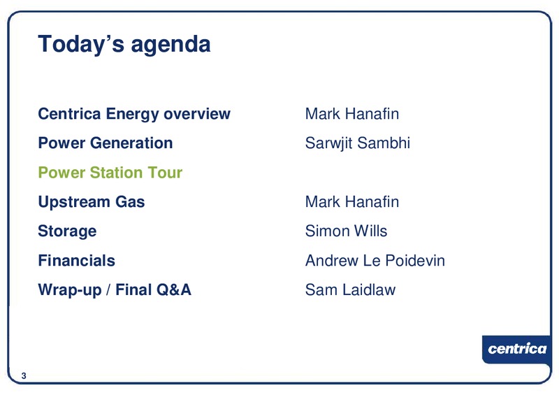 DECEMBER 2009 INVESTOR PRESENTATION – Centrica Plc – slide 4