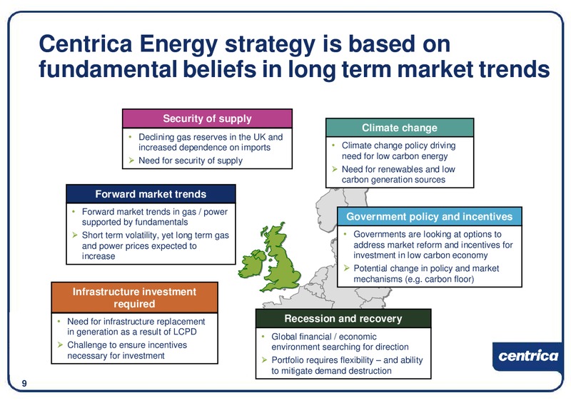 DECEMBER 2009 INVESTOR PRESENTATION – Centrica Plc – slide 10
