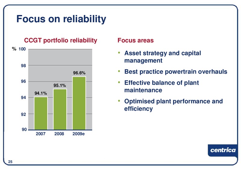 DECEMBER 2009 INVESTOR PRESENTATION – Centrica Plc – slide 26
