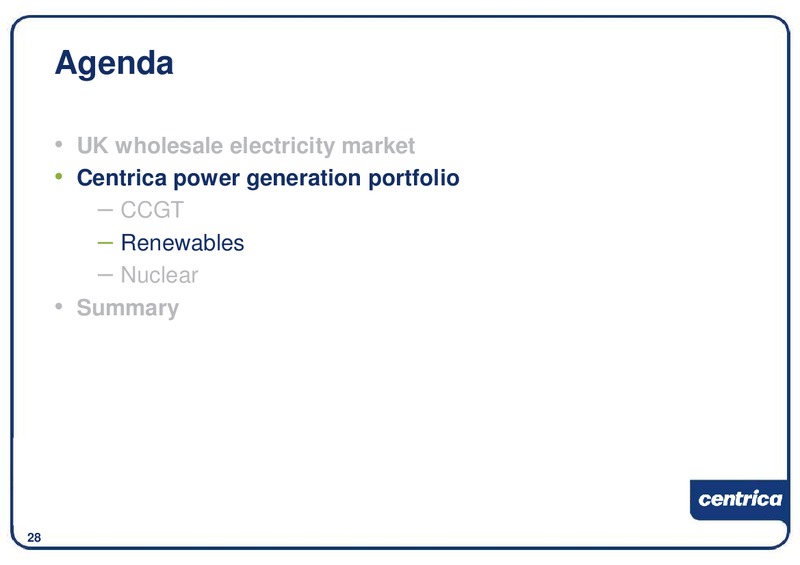 DECEMBER 2009 INVESTOR PRESENTATION – Centrica Plc – slide 29