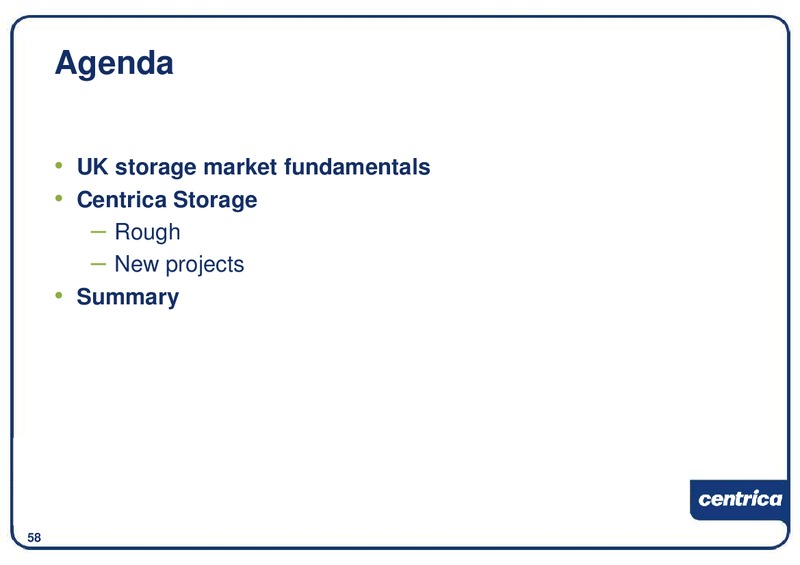 DECEMBER 2009 INVESTOR PRESENTATION – Centrica Plc – slide 59