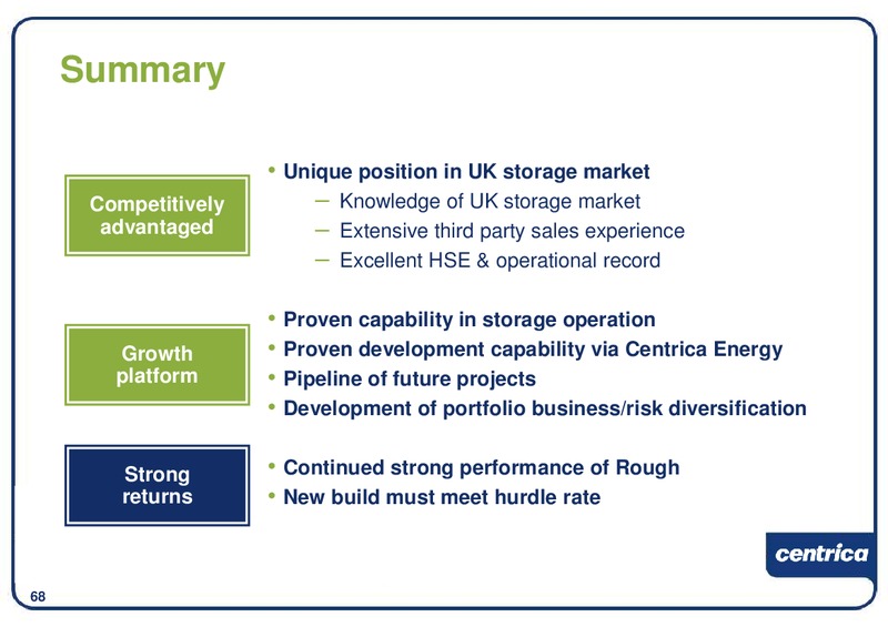 DECEMBER 2009 INVESTOR PRESENTATION – Centrica Plc – slide 69