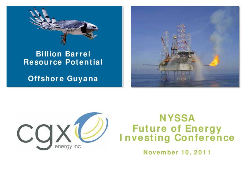 FUTURE OF ENERGY INVESTING CONFERENCE – Cgx Energy Inc. – slide 1