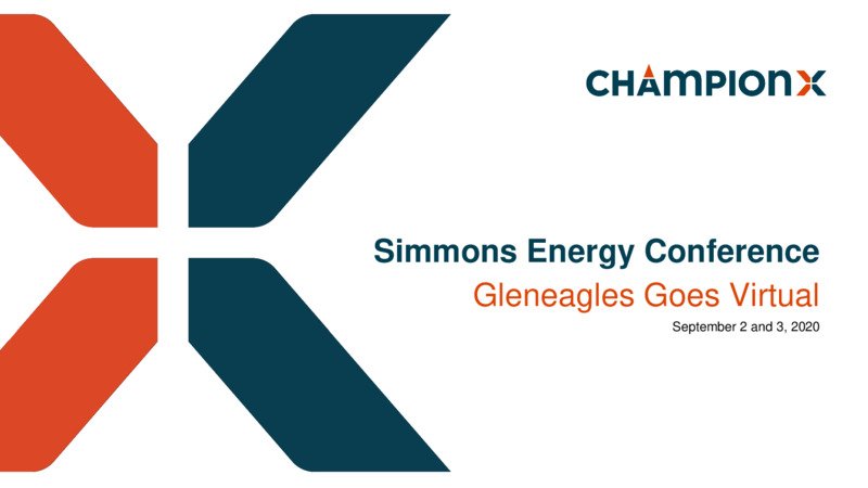 Simmons Energy Conference – ChampionX Corporation – slide 1