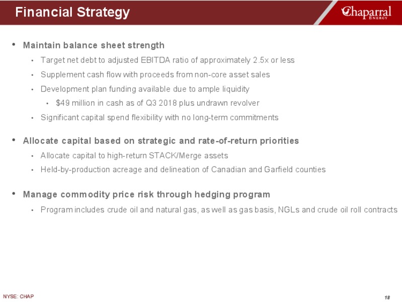 JP Morgan High Yield and Leveraged Finance Conference – Chaparral Energy – slide 18