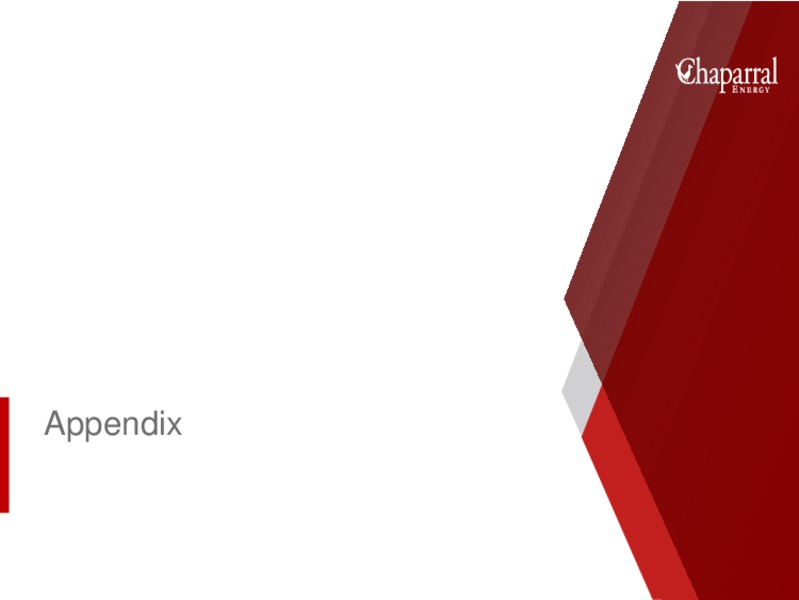May 2019 Investor Presentation – Chaparral Energy – slide 26