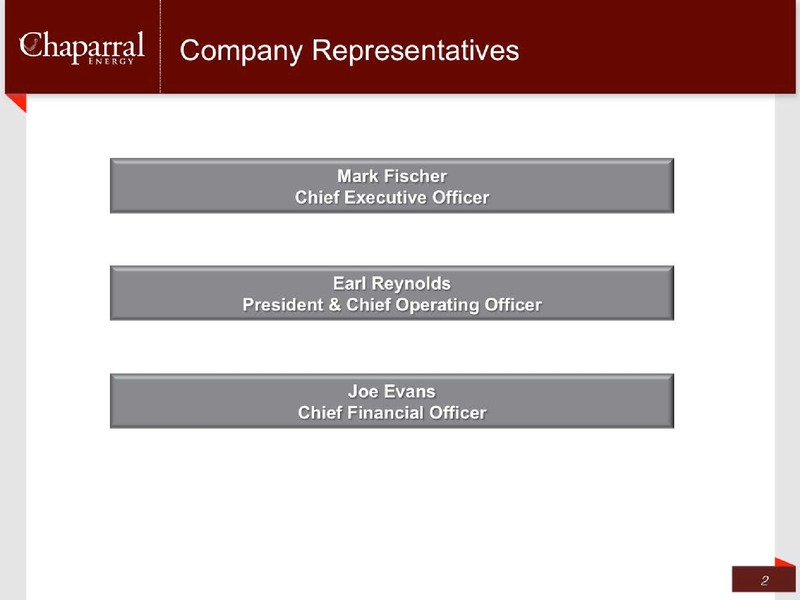 Q1 2015 Earnings Call – Chaparral Energy, Inc – slide 2