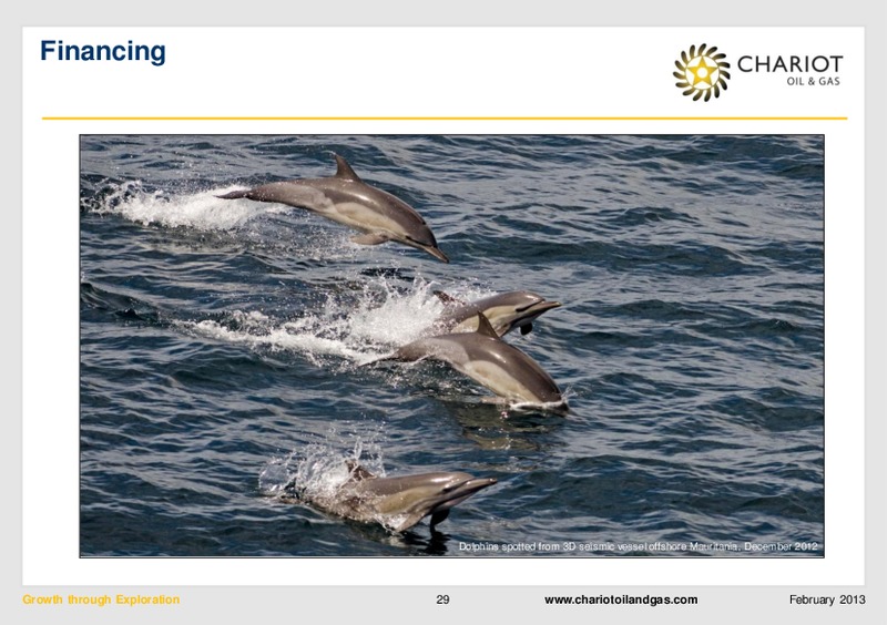FEBRUARY 2013 INVESTOR PRESENTATION – Chariot Oil and Gas – slide 28