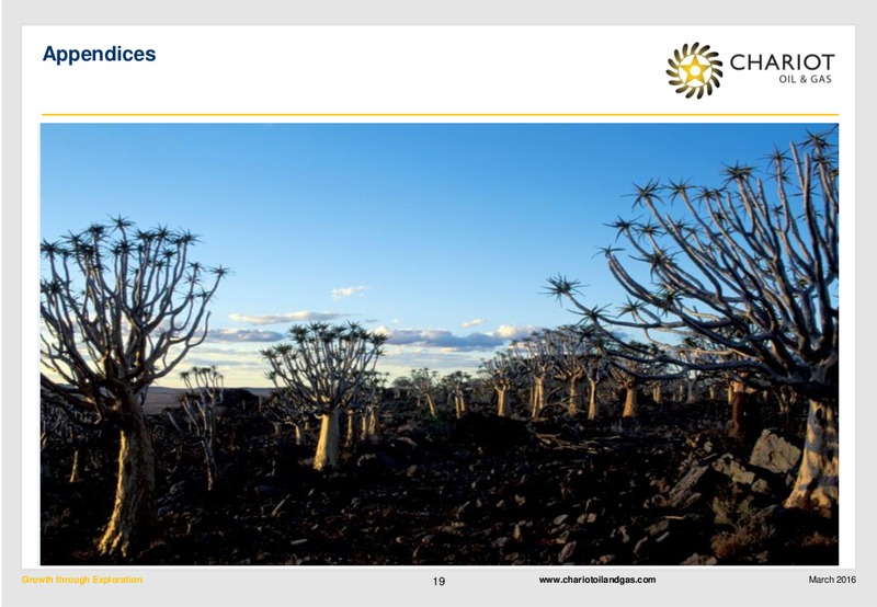 March 2016 Corporate Presentation – Chariot Oil and Gas – slide 18