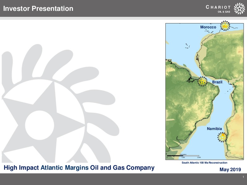 May 2019 Corporate Presentation – Chariot Oil and Gas – slide 1