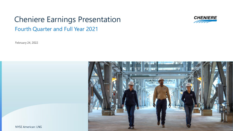 Fourth Quarter and Full Year 2021 Results – Cheniere Energy, Inc. – slide 1