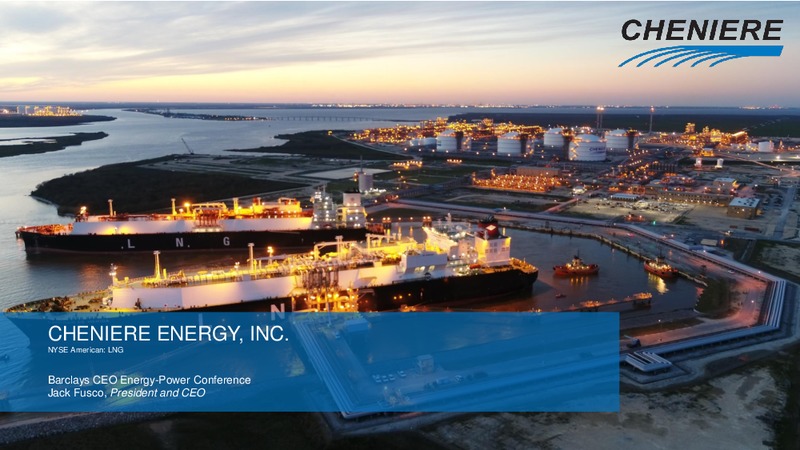 Barclays CEO Energy Power Conference – Cheniere Energy, Inc. – slide 8