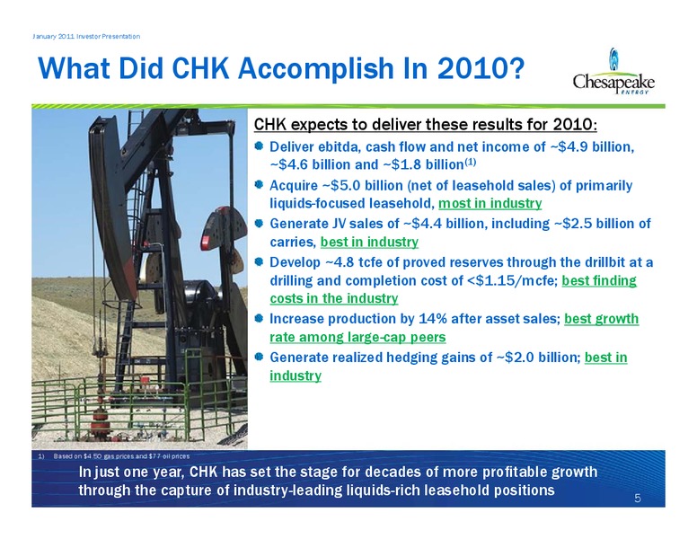 January 2011 Investor Presentation – Chesapeake Energy Corp – slide 5