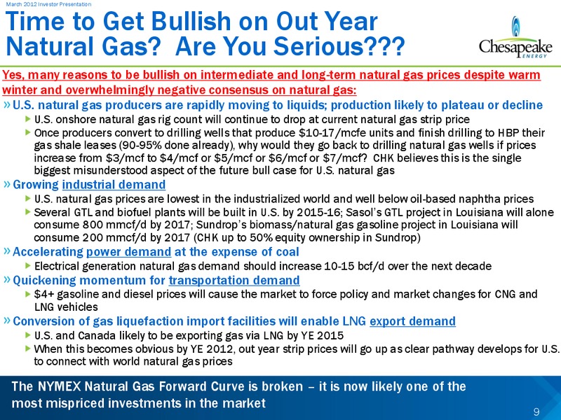 March 2012 Investor Presentation – Chesapeake Energy Corp – slide 9