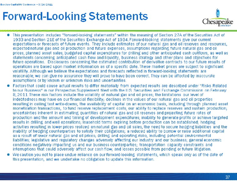 Barclays Capital High Yield Bond and Syndicated Loan Conference – Chesapeake Energy Corp – slide 37