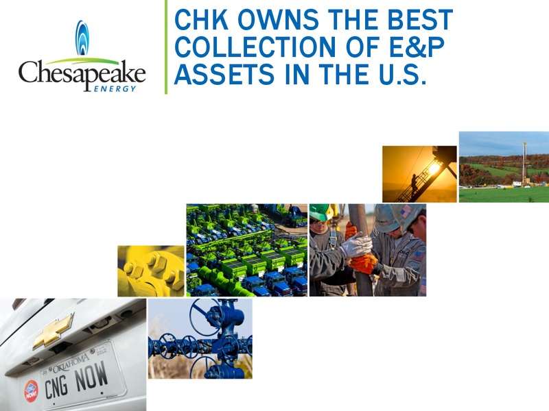 May 2012 Investor Presentation – Chesapeake Energy Corp – slide 9