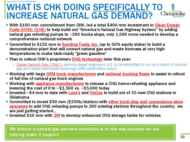 June 2012 Investor Presentation – Chesapeake Energy Corp – slide 32