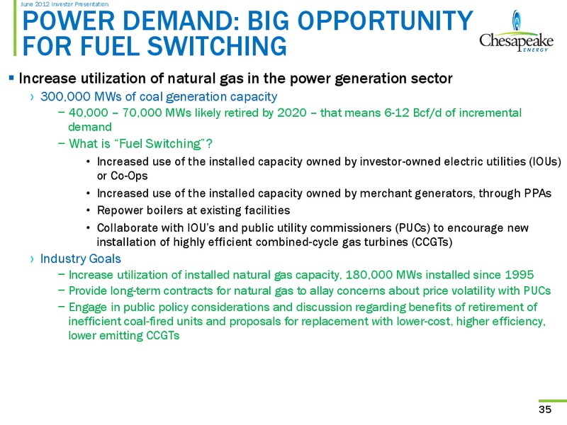 June 2012 Investor Presentation – Chesapeake Energy Corp – slide 35