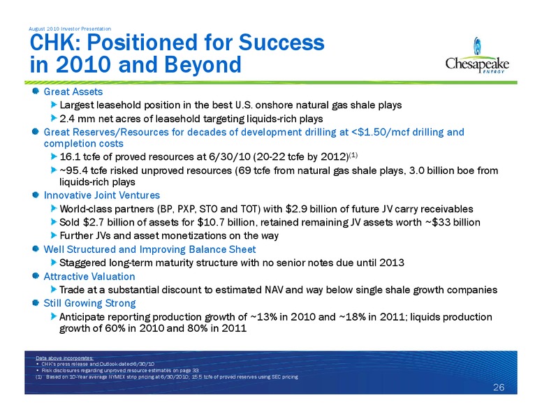 August 2010 Investor Presentation – Chesapeake Energy Corp – slide 26