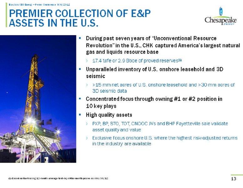 Barclays CEO Energy Power Conference – Chesapeake Energy Corp – slide 13
