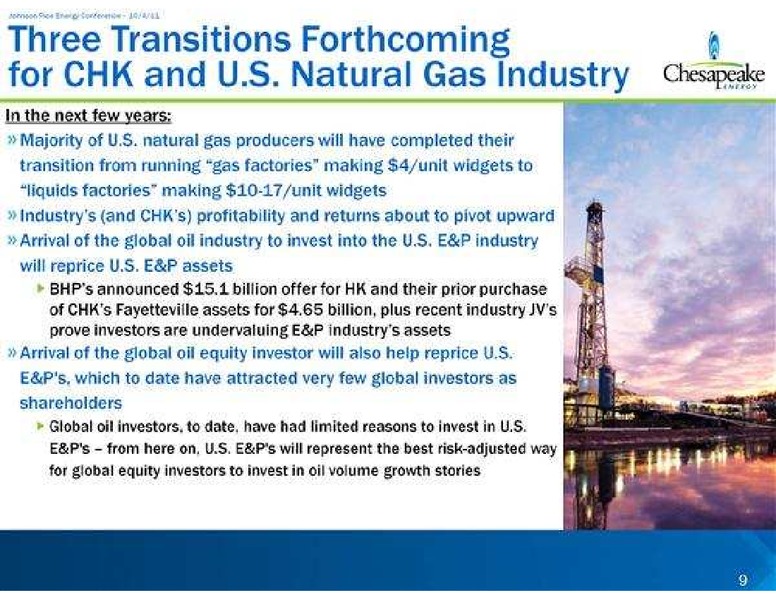 Johnson Rice Energy Conference – Chesapeake Energy Corp – slide 9