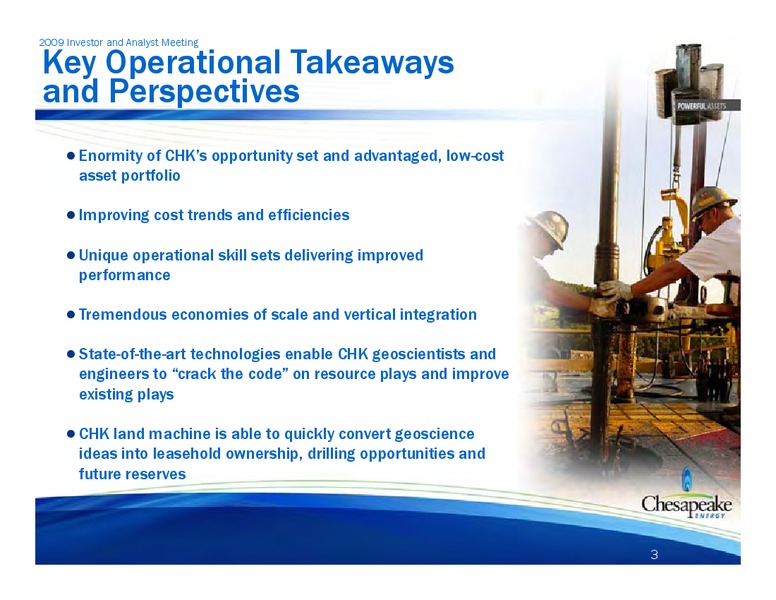 2009 Institutional Investor and Analyst Meeting – Chesapeake Energy Corp – slide 4