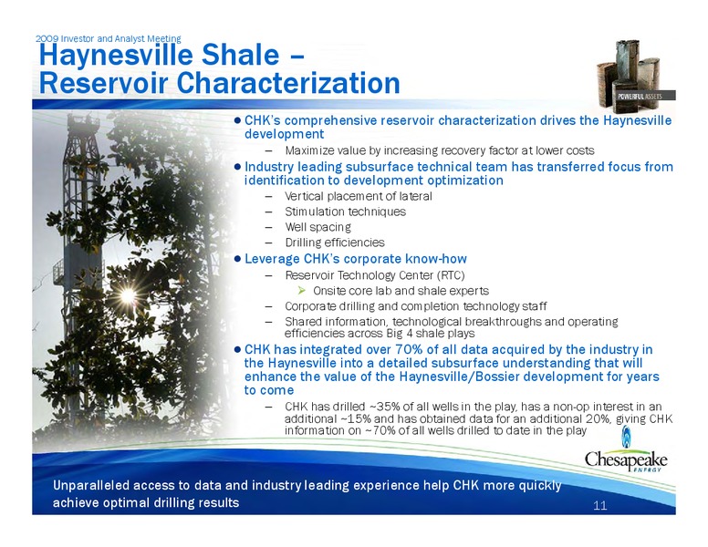 2009 Institutional Investor and Analyst Meeting – Chesapeake Energy Corp – slide 32