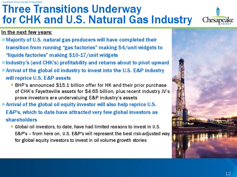 November 2011 Investor Presentation – Chesapeake Energy Corp – slide 12