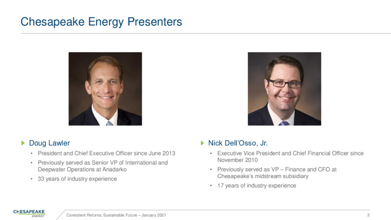 Corporate Presentation   January 2021 – Chesapeake Energy Corp – slide 2