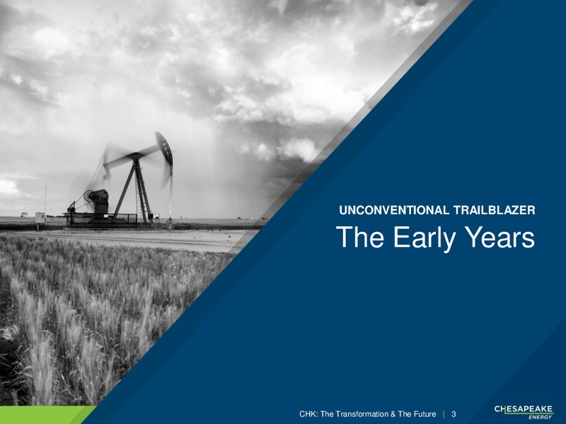 February 2018 Corporate Presentation – Chesapeake Energy Corp – slide 2