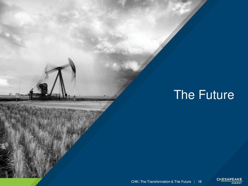 February 2018 Corporate Presentation – Chesapeake Energy Corp – slide 17